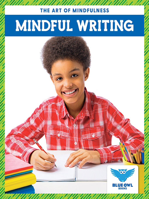 Title details for Mindful Writing by Stephanie Finne - Available